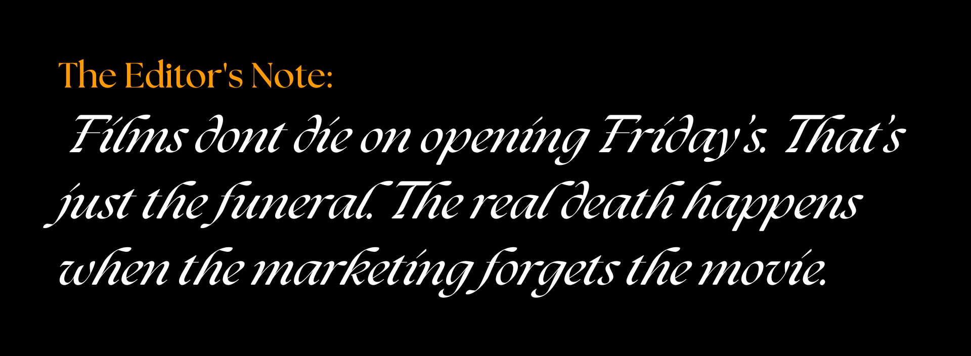 Good Movies Derailed by Misguided Marketing Choices