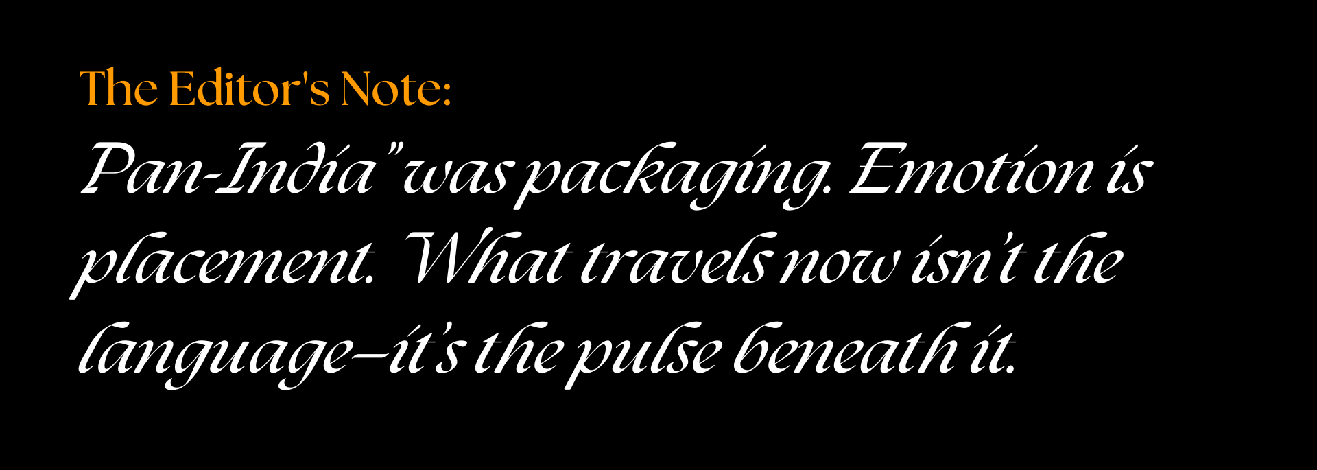 Beyond Pan-India: How Emotion Transcends Language Barriers