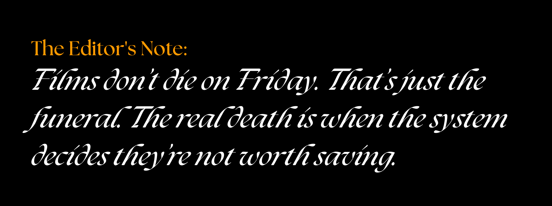 Understanding Friday Death: Why Good Films Fail